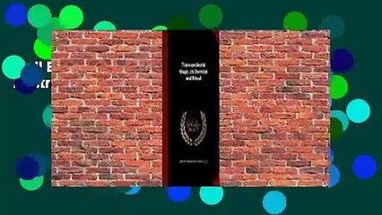 Full E-book  Transcendental Magic, Its Doctrine and Ritual  For Kindle