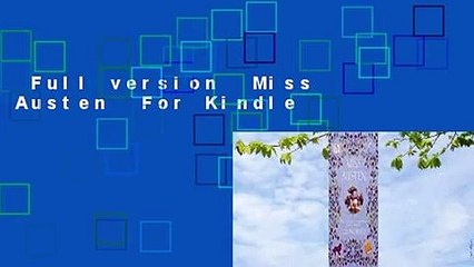 Full version  Miss Austen  For Kindle