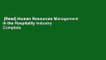 [Read] Human Resources Management in the Hospitality Industry Complete