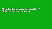 About For Books  Urban Sustainability: A Global Perspective  For Online