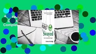 Full Version  Swayed: How to Communicate for Impact Complete
