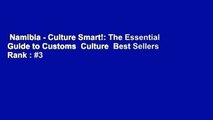 Namibia - Culture Smart!: The Essential Guide to Customs  Culture  Best Sellers Rank : #3