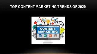 Top Content marketing trends of 2020 Video