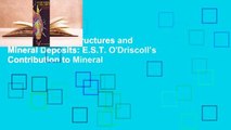 [Read] Crustal Structures and Mineral Deposits: E.S.T. O'Driscoll's Contribution to Mineral