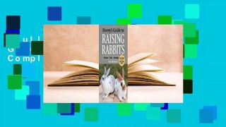 Full E-book  Storey's Guide to Raising Rabbits Complete