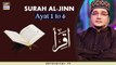 Iqra - Surah-Al-Jinn | Ayat 1 to 6 - 6th Feb 2020 | ARY Digital