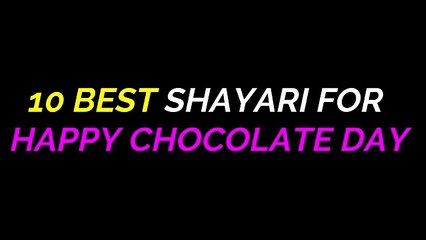 Chocolate day shayari in hindi  10 best status for Gf, Bf, Husband, Wife   Chocolate day new quotes