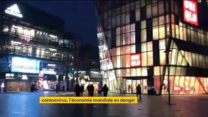 Coronavirus : la Chine est malade et l'économie mondiale tremble