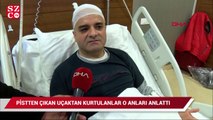 Uçak kazasından yaralı kurtulanlar o anları anlattı