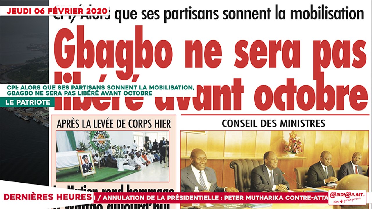 Le Titrologue du 06 février 2020: CPI: alors que ses partisans sonnent la mobilisation, Gbagbo ne sera pas libéré avant octobre