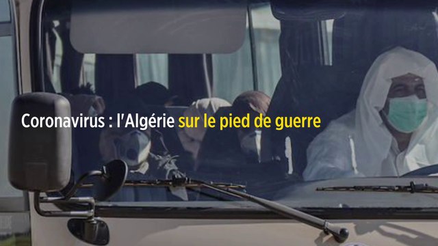 Coronavirus : l'Algérie sur le pied de guerre