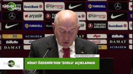 Nihat Özdemir'den 'Zorlu' açıklaması