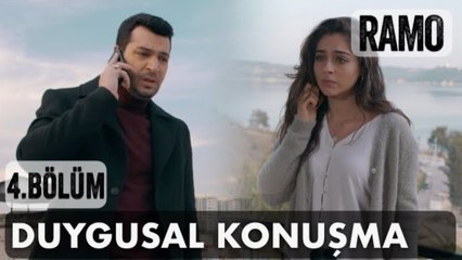 Ramo ve Fatoş'un duygusal konuşması | Ramo 4. Bölüm