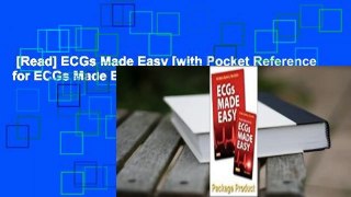 [Read] ECGs Made Easy [with Pocket Reference for ECGs Made Easy]  For Kindle