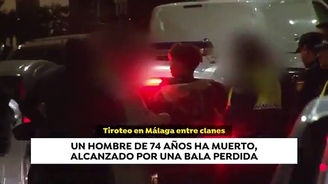 Málaga: la bala perdida de un tiroteo por 'mal de amores' mata a un vecino