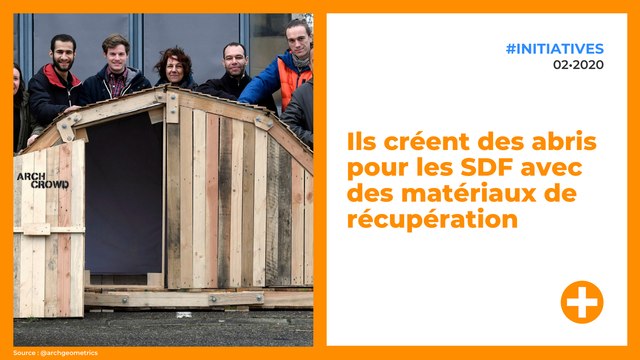 Ils créent des abris pour les SDF avec des matériaux de récupération