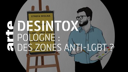Pologne : zones anti-LGBT ? | 06/02/2020 | Désintox | ARTE