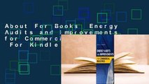 About For Books  Energy Audits and Improvements for Commercial Buildings  For Kindle