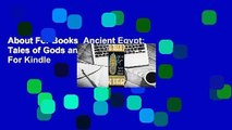 About For Books  Ancient Egypt: Tales of Gods and Pharaohs  For Kindle