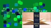 Full E-book  Tribe: On Homecoming and Belonging  Best Sellers Rank : #3