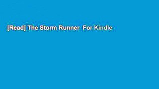 [Read] The Storm Runner  For Kindle