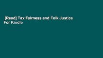[Read] Tax Fairness and Folk Justice  For Kindle