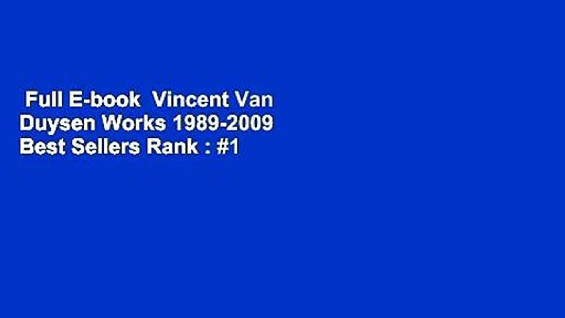 Full E-book Vincent Van Duysen Works 1989-2009 Best Sellers Rank