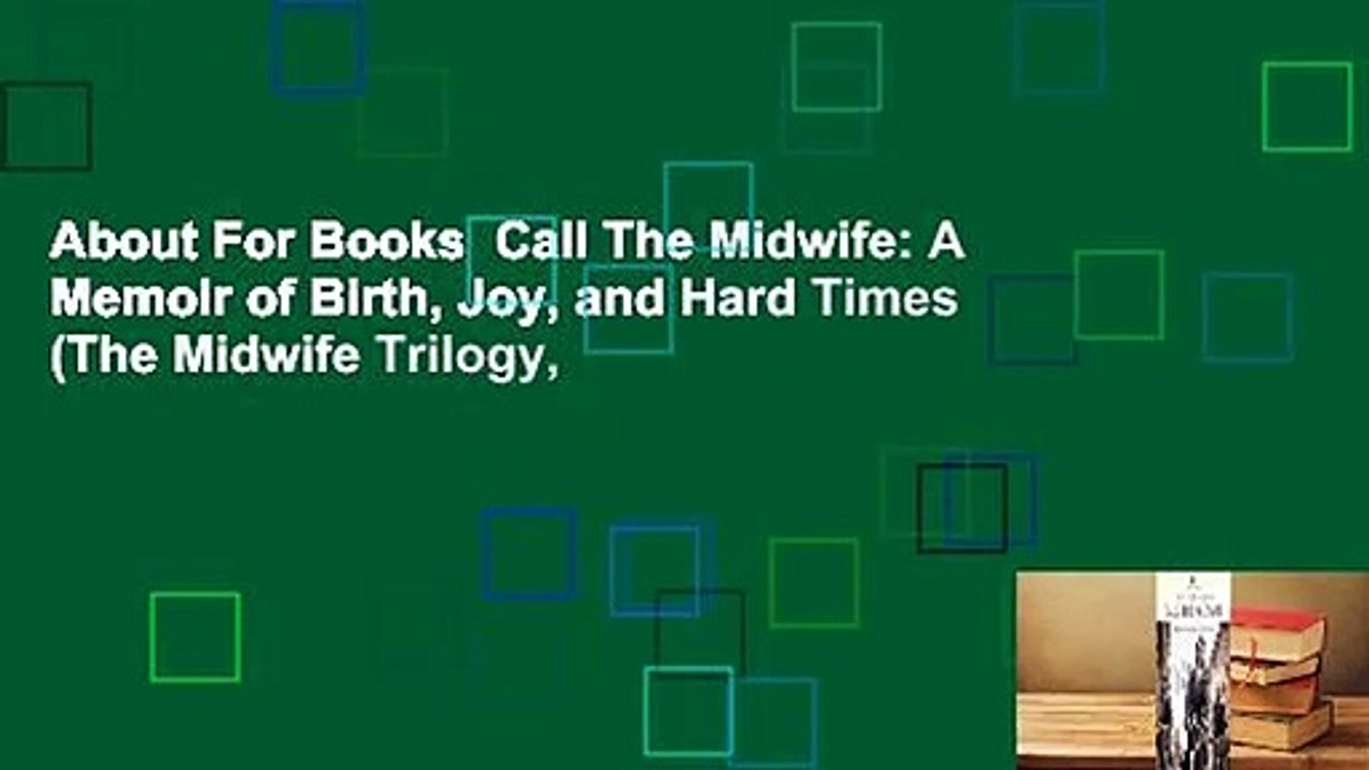 Call The Midwife Memoir
