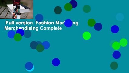 Full version  Fashion Marketing  Merchandising Complete