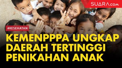 Kemen PPPA Ungkap Daerah Tertinggi Penikahan Anak