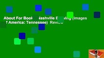 About For Books  Nashville Brewing (Images of America: Tennessee)  Review