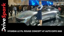 Hyundai Le Fil Rouge Concept at Auto Expo 2020 | First Look, Features & More