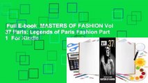 Full E-book  MASTERS OF FASHION Vol 37 Paris: Legends of Paris Fashion Part 1  For Kindle