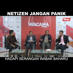 SHORTS: Netizen jangan panik hadapi serangan wabak baharu