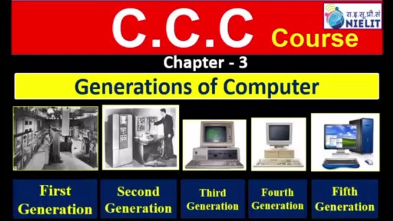 chapter 3 | Generations of Computer | Generation - First | Second | Third | Fourth | Fifth