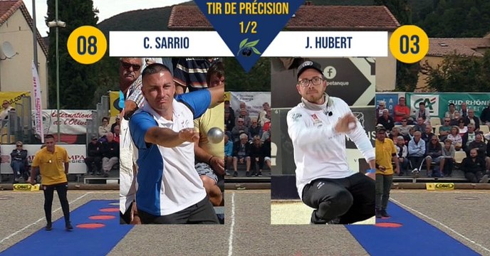 Tir de précision C SARRIO vs J HUBERT demi-finale Nyons 2019