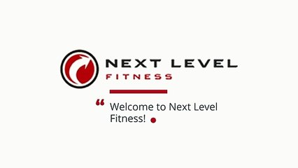 Get up and Move with Next Level Fitness