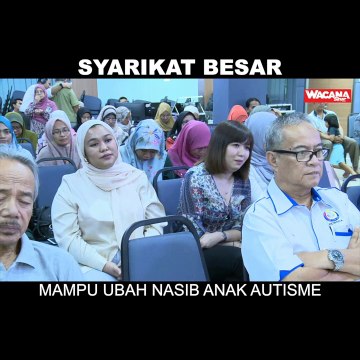 SHORTS: Syarikat besar mampu ubah nasib anak autisme