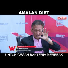 SHORTS: Amalan diet untuk cegah bakteria merebak