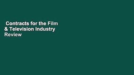 Contracts for the Film & Television Industry  Review
