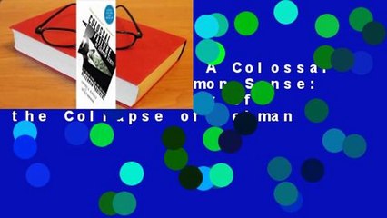 Full version  A Colossal Failure of Common Sense: The Inside Story of the Collapse of Lehman
