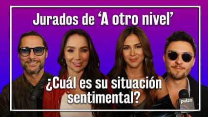 Los nuevos jurados de 'A otro nivel' aclararon cuál es su situación sentimental