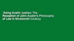 Doing Austin Justice: The Reception of John Austin's Philosophy of Law in Nineteenth Century