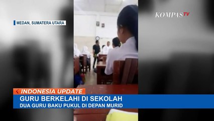 Viral 2 Guru Berkelahi Depan Kelas di Medan