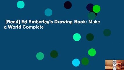 [Read] Ed Emberley's Drawing Book: Make a World Complete