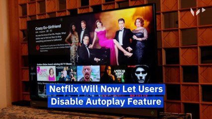Netflix Will Now Let Users Disable Autoplay Feature