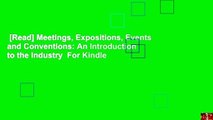 [Read] Meetings, Expositions, Events and Conventions: An Introduction to the Industry  For Kindle