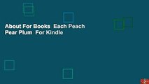 About For Books  Each Peach Pear Plum  For Kindle