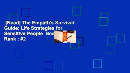 [Read] The Empath's Survival Guide: Life Strategies for Sensitive People  Best Sellers Rank : #2