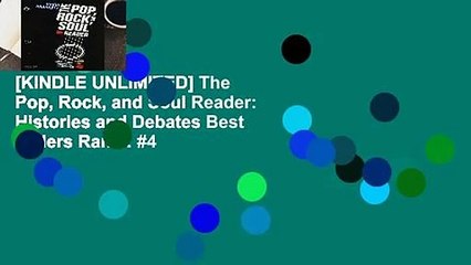 [KINDLE UNLIMITED] The Pop, Rock, and Soul Reader: Histories and Debates Best Sellers Rank : #4